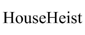 HOUSEHEIST