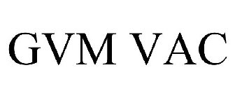 GVM VAC