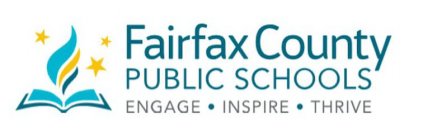 FAIRFAX COUNTY PUBLIC SCHOOLS ENGAGE · INSPIRE · THRIVE
