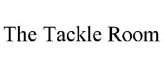 THE TACKLE ROOM