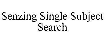 SENZING SINGLE SUBJECT SEARCH