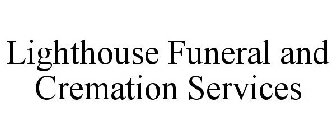LIGHTHOUSE FUNERAL AND CREMATION SERVICES