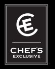 CE CHEF'S EXCLUSIVE