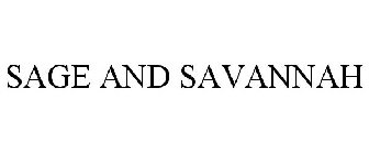 SAGE AND SAVANNAH