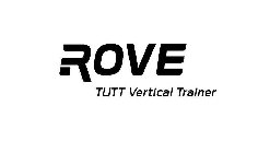 ROVE TUTT VERTICAL TRAINER