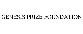 GENESIS PRIZE FOUNDATION