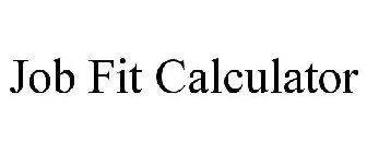 JOB FIT CALCULATOR