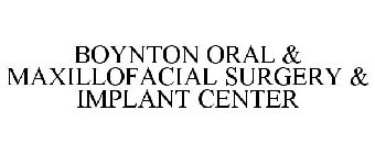 BOYNTON ORAL & MAXILLOFACIAL SURGERY & IMPLANT CENTER