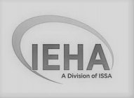 IEHA A DIVISION OF ISSA