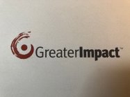 GREATER IMPACT