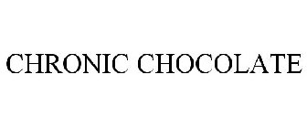 CHRONIC CHOCOLATE