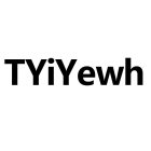 TYIYEWH