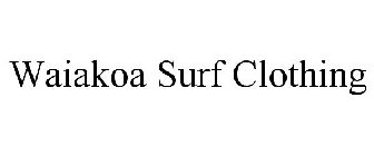 WAIAKOA SURF CLOTHING