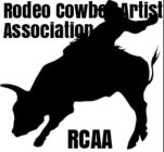 RODEO COWBOY ARTIST ASSOCIATION, RCAA