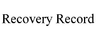 RECOVERY RECORD