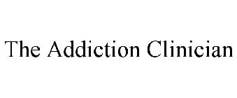 THE ADDICTION CLINICIAN