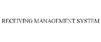 RECEIVING MANAGEMENT SYSTEM