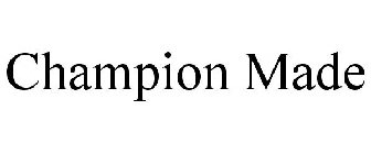 CHAMPION MADE