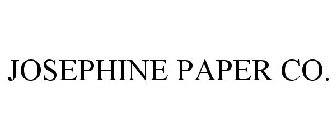 JOSEPHINE PAPER CO.