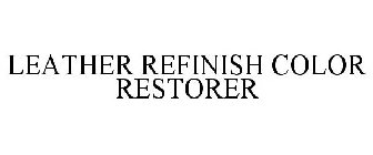 LEATHER REFINISH COLOR RESTORER