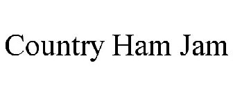 COUNTRY HAM JAM