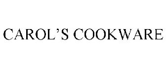 CAROL'S COOKWARE