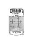 BOUDREAUX'S MARGARITA MIX MAIS DAT'S GOOD! 750ML
