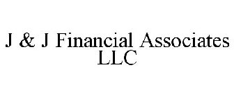 J & J FINANCIAL ASSOCIATES LLC