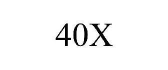 40X