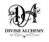 DA DIVINE ALCHEMY EST. 2017