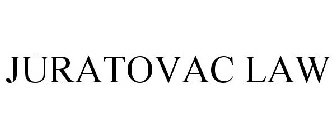 JURATOVAC LAW