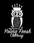 YOUNG FRESH CLOTHING