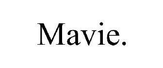 MAVIE.