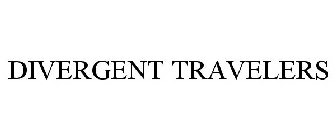 DIVERGENT TRAVELERS