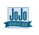 JOJO MAMAN BÉBÉ