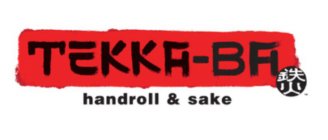 TEKKA-BA HANDROLL AND SAKE