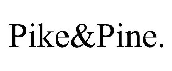 PIKE&PINE.