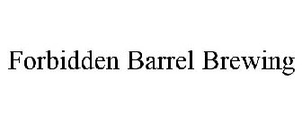 FORBIDDEN BARREL BREWING