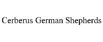 CERBERUS GERMAN SHEPHERDS