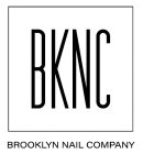 BKNC BROOKLYN NAIL COMPANY