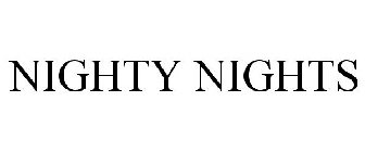 NIGHTY NIGHTS