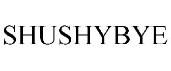 SHUSHYBYE