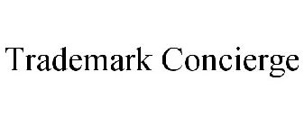 TRADEMARK CONCIERGE