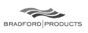 BRADFORD PRODUCTS