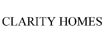 CLARITY HOMES
