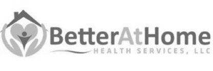 BETTERATHOME HEALTH SERVICES LLC