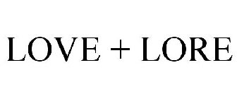 LOVE & LORE