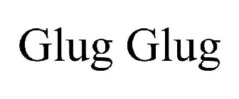 GLUG GLUG