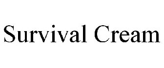 SURVIVAL CREAM