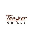 TEMPER GRILLE